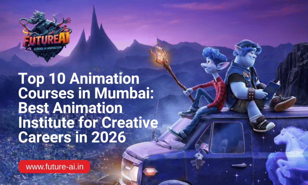 Future AI School of Animation – Animation course in Andheri, Mumbai