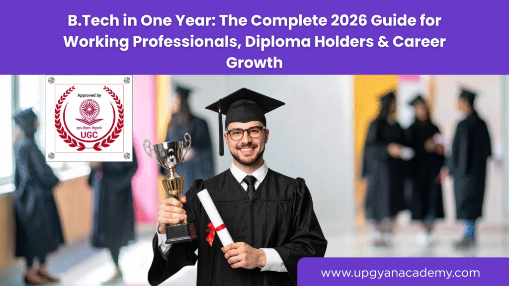 BTech in One Year-Upgyan Academy