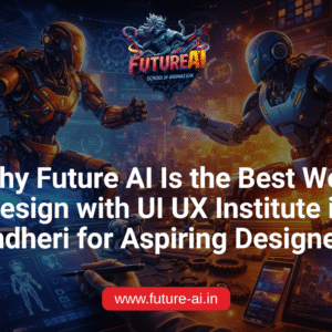 Best Web Design with UI UX Institute in Andheri - Future Ai