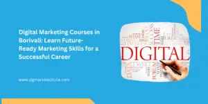 Digital Marketing Courses in Borivali-DGmark Intitute