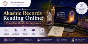 Akashic Records Reading Online- india reiki foundation