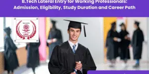 B.Tech Lateral Entry for Working Professionals-Upgyan Academy