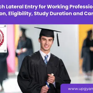B.Tech Lateral Entry for Working Professionals-Upgyan Academy