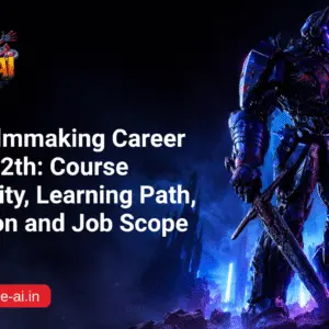 Best VFX Filmmaking Course After 12th-Future ai
