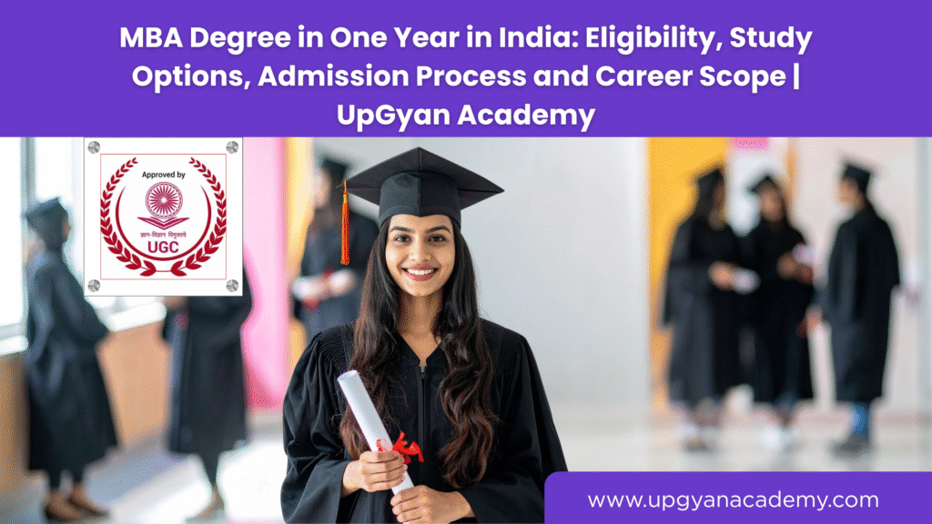 MBA Degree in One Year-Upgyan Academy