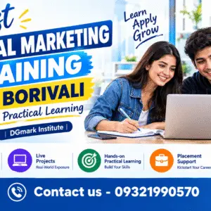 Best Digital Marketing Training in Borivali-DGmark Institute