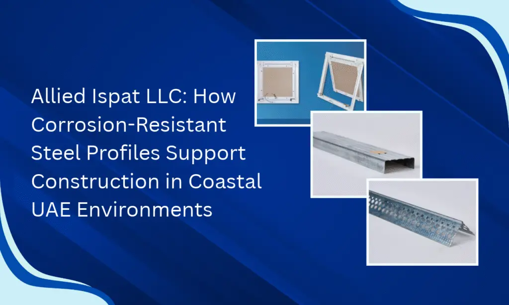 Allied Ispat LLC: Trusted POP Frames Manufacturer in Dubai for Modern Construction