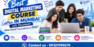 Best Digital Marketing Course in Mumbai with Placement