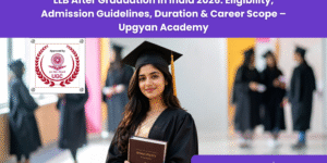 LLB After Graduation in 2026-Upgyan Academy
