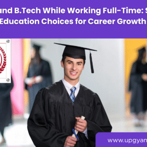 MBA and B.Tech for Working Professionals-Upgyan Academy