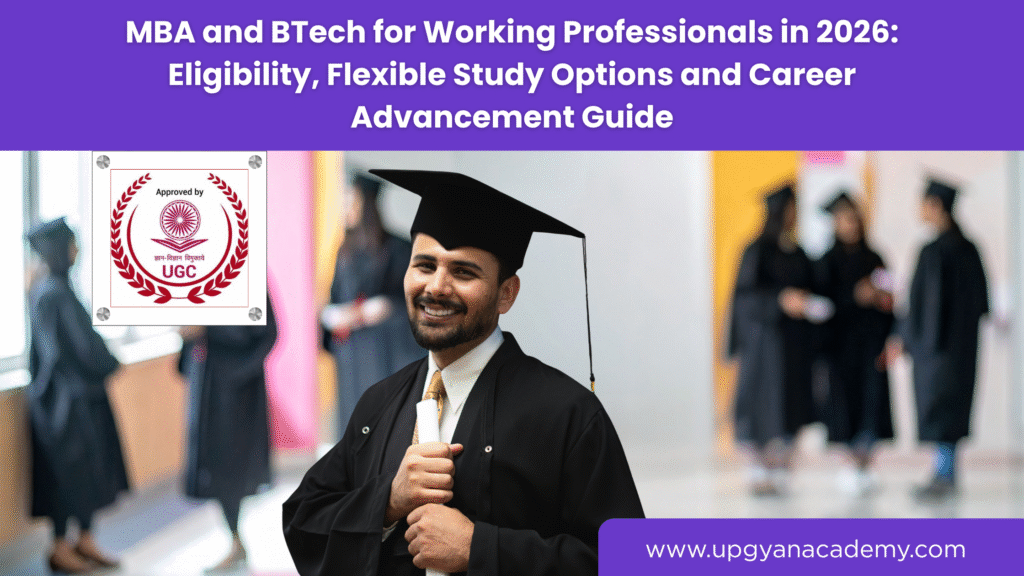 MBA and BTech for Working Professionals-Upgyan Academy